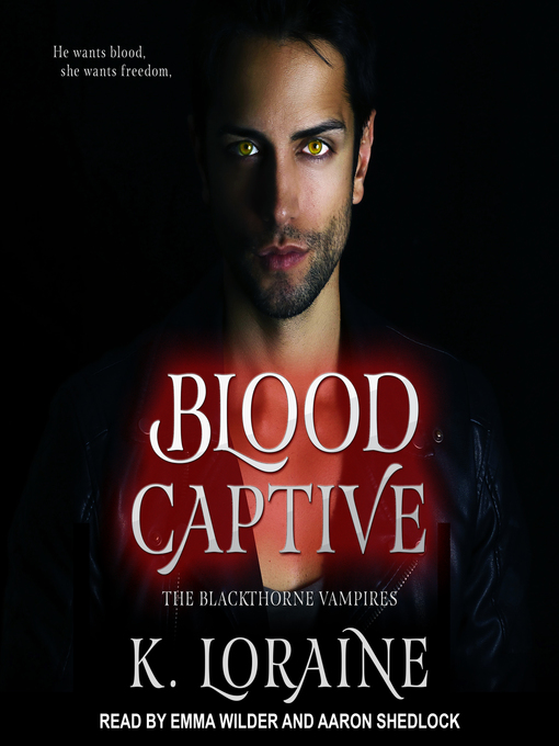 Title details for Blood Captive by K. Loraine - Available
